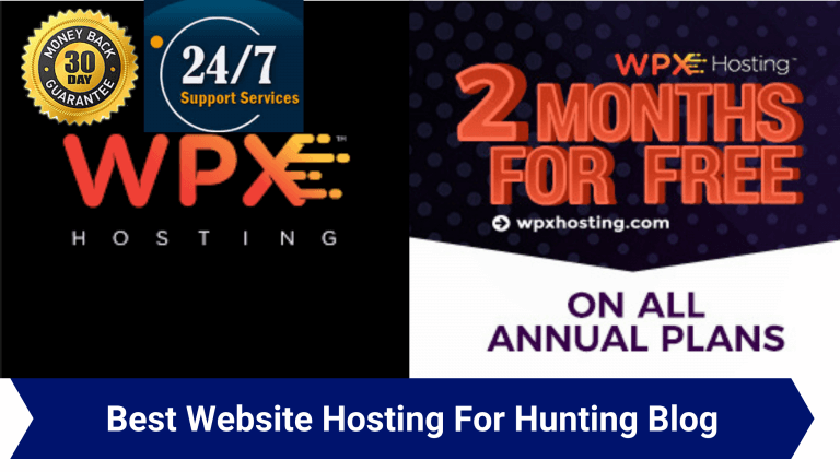 Best Website Hosting For Hunting Blog