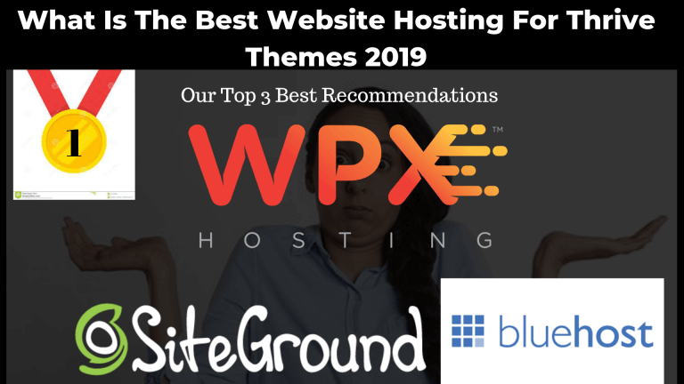 Which Is The Best Web Hosting For Thrive Themes 2020